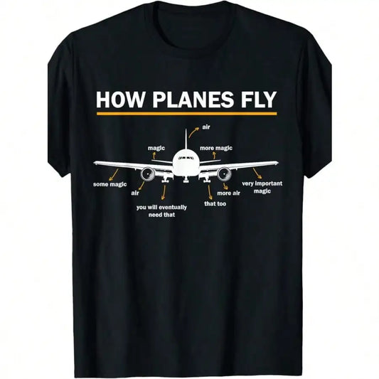 100% Made in USA, 180g Cotton "How Planes Fly" Diagram T-Shirt for Men - Funny Aerospace Engineering Aviation Tee